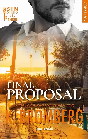 K. Bromberg – S.I.N., Tome 3 : Final Proposal